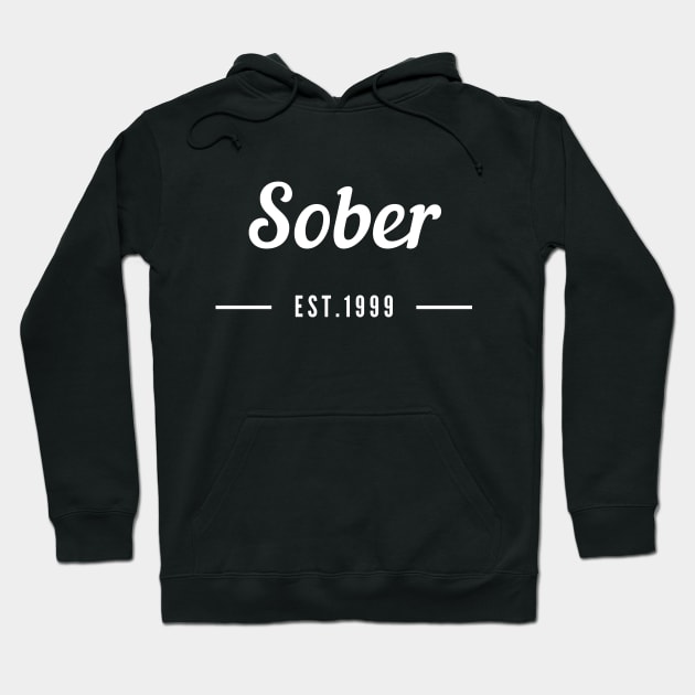 Sober Since 1999  - Alcoholism Gifts Sponsor Hoodie by RecoveryTees